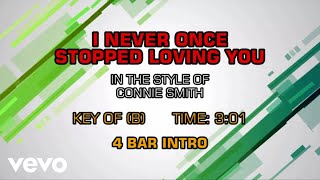 Connie Smith - I Never Once Stopped Loving You (Karaoke)