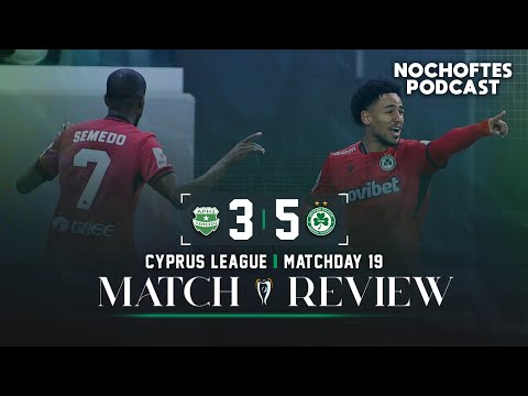 Aris Limassol 3-5 OMONOIA | That Was Mmaaaaad | No Choftes Match Review