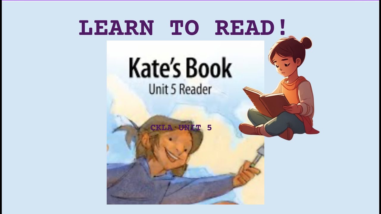 Kate's Book, Unit 5 Reader, CKLA SKILLS | @lululibrary