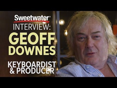 Geoff Downes Interviewed by Sweetwater