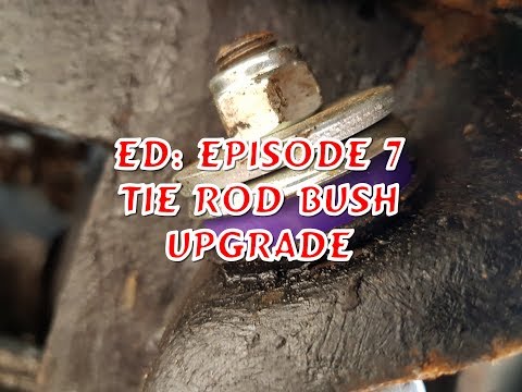 Classic Mini Restoration: Ed Episode 6, Tie Rod Bushes Upgrade