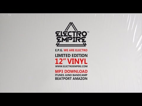 EPG - We Are Electro (Extended 12'' Mix) Electro Empire 002 Electrofunk vinyl vocoder miami bass