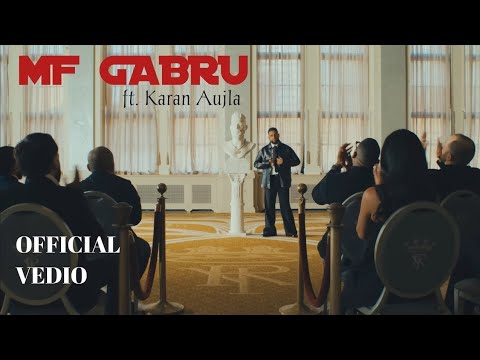 MF GABRU putt punjab da (Official Video) Karan Aujla | Ikky |  Latest Punjabi Songs 2025