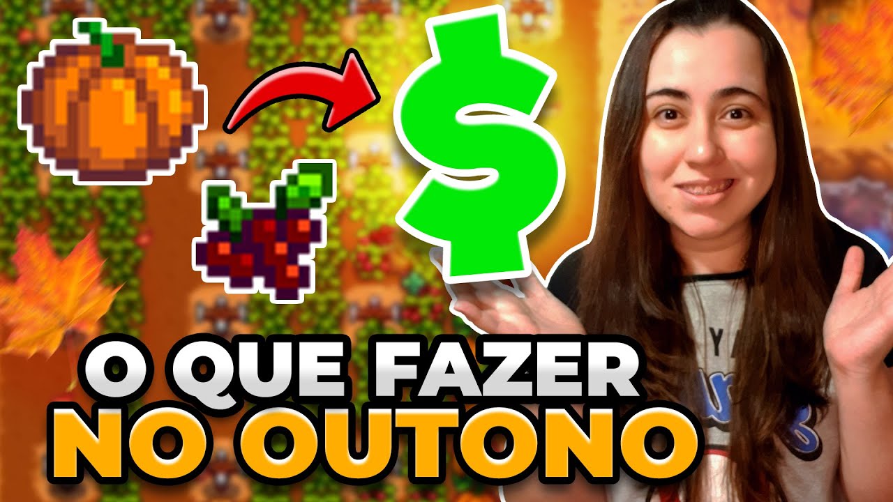 DICAS DE INICIANTE O QUE FAZER NO OUTONO - STARDEW VALLEY