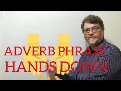 English Tutor Nick P Adverb Phrase (4) Hands Down