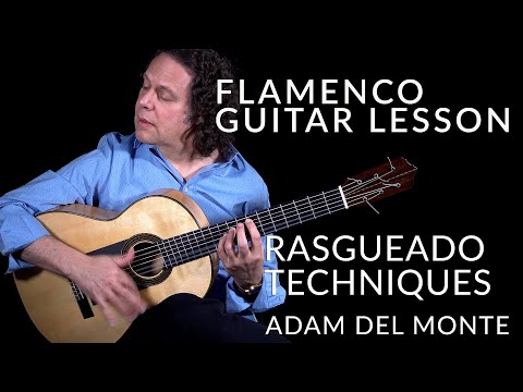 Flamenco Guitar Lesson in Rasgueados by Adam del Monte. Sample lesson in Short Flicked Rasgueado