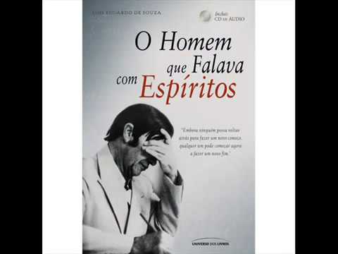 O Homem que Falava com Espritos (Chico Xavier) udiobook