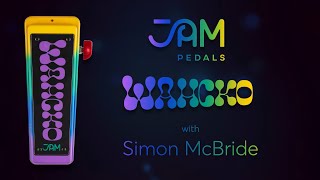 Video thumbnail for JAM pedals Wahcko | with Simon McBride by JAM pedals