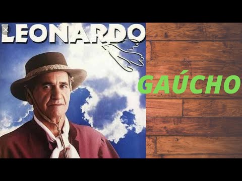 Leonardo Gaúcho - Coletânea Musical