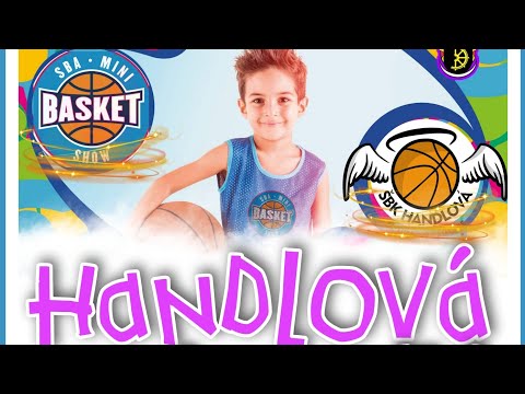 MINIBASKETSHOW 2022.- Handlová
