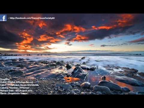 Proglifter - Dubai (Digital Affliction Remix) [PHW067] [Out 5th August 2013] [THS89]