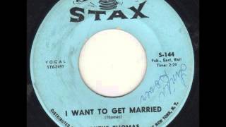 Rufus Thomas - I Want To Get Married