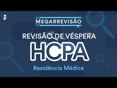 Revisão de Véspera HCPA Residência Médica