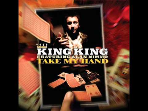 King King feat Alan Nimmo~Don't You Get The Feeling (You've Been Had) ~ Take My Hand