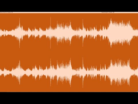 Searching for Utopia