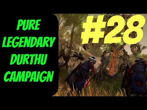 Pure Legendary Elf Campaign #28 (Durthu) -- Total War: Warhammer