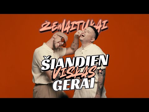 Žemaitukai - Šiandien viskas gerai