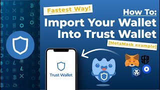 How To Import Your Wallet Into Trust Wallet [IN 20 SECONDS!]