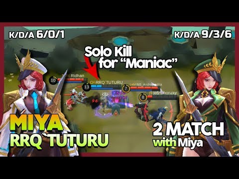 RRQ'Tuturu 1 vs 4 with Miya? Come! MM Solo Maniac by RRQ'Tuturu '2 Match' ~ MLBB