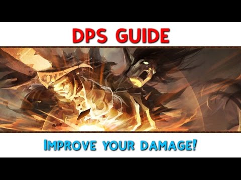 DPS Guide - Improve your damage!