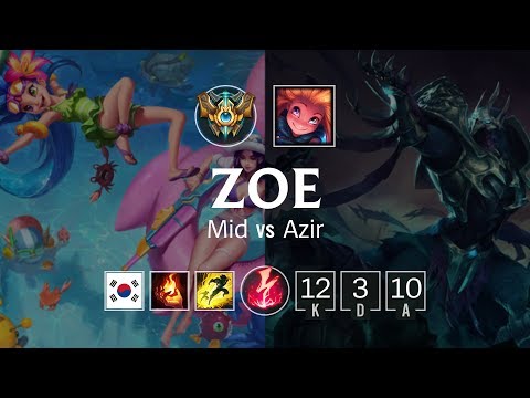 Zoe Mid vs Azir - KR Challenger Patch 8.20
