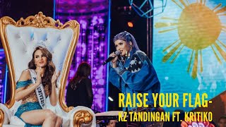 KZ Tandingan sings ‘Raise your Flag’ ft. Kritiko