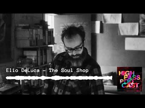 Elio DeLuca - The Soul Shop - YouTube