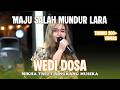 WEDI DOSA MIKHA TRI FT RINGKANG MUSIKA