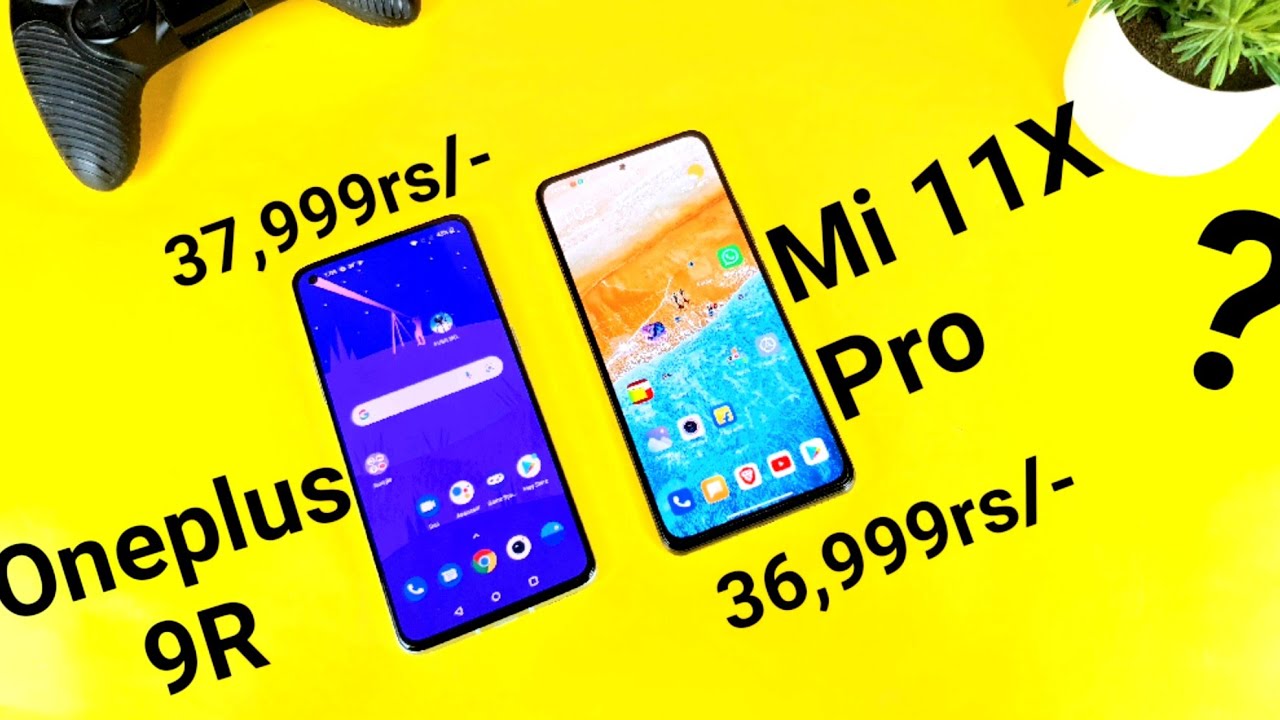 Oneplus 9R vs Mi 11x pro indepth comparison which is best to buy