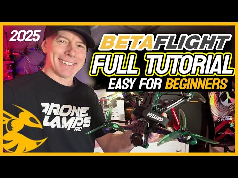 BETAFLIGHT Tutorial for Beginners!!! - Updated & Step by Step 🏆
