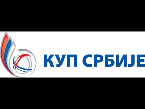 KUP SRBIJE  1/4 FINALE ZELEZNICAR vs PARTIZAN