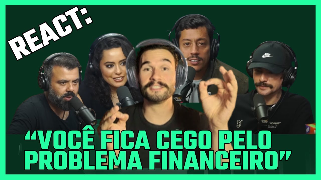 Seu dinheiro te abala psicologicamente... - React: ‪@FlowPodcast