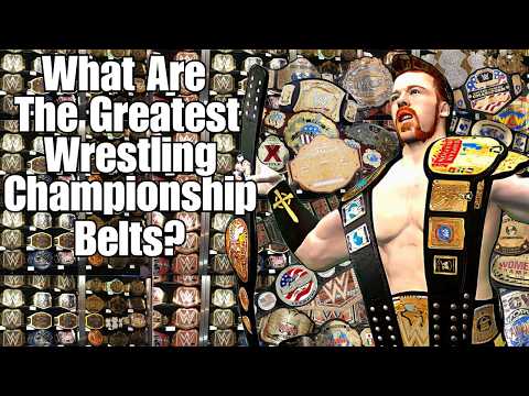 What Are The Greatest Wrestling Belt Designs?