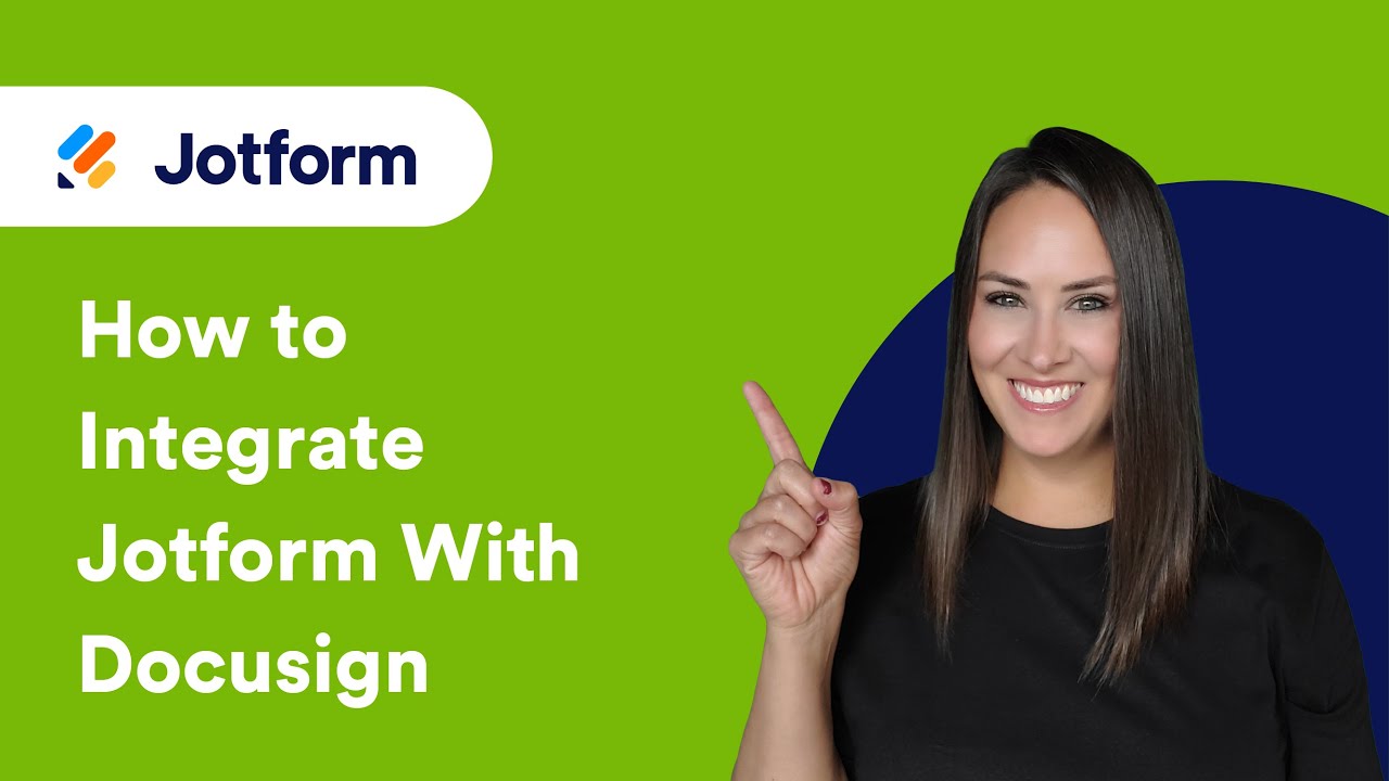 How to Integrate Jotform with Docusign [Updated 2024]