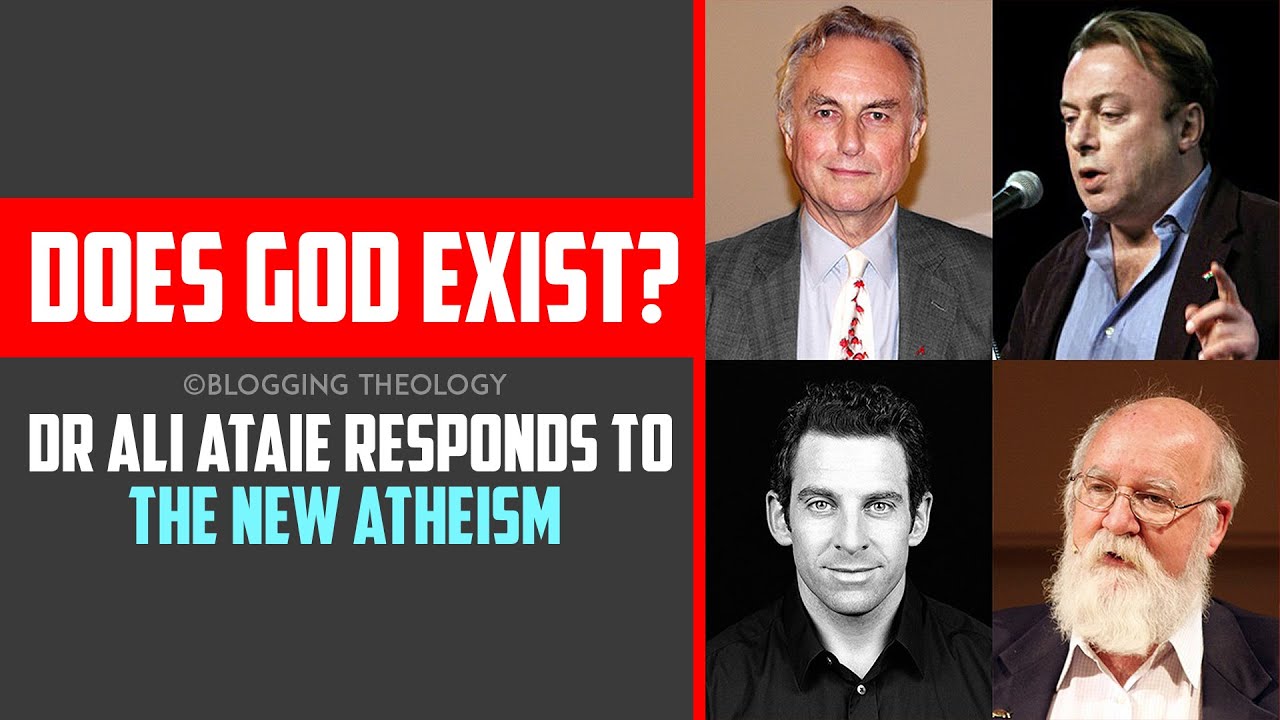 Does God Exist? Dr Ali Ataie responds to the New Atheism