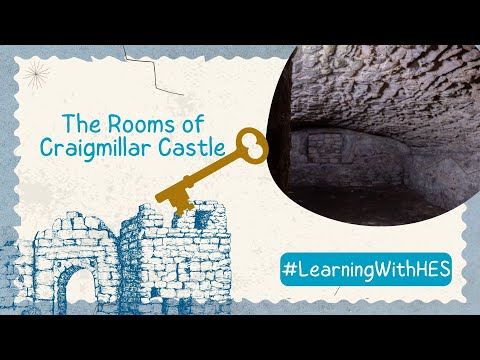 The Rooms of Craigmillar Castle