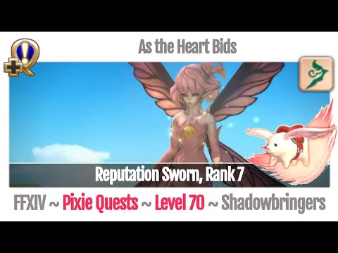 FFXIV As the Heart Bids (Beast Tribe Pixies, Rank 7, Mount Portly Porxie) - Shadowbringers