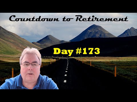 Countdown To #retirement - Day 173