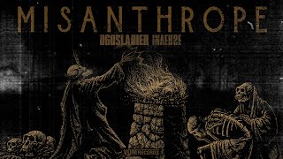 MISANTHROPE - UGOSLABIER【OFFICIAL MV】