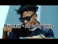 Mayorkun - For Daddy (lyrics)