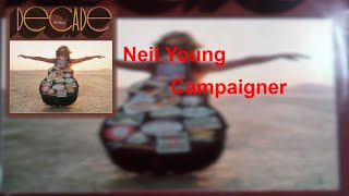 Neil Young - Campaigner (Extra Verse) Lyrics