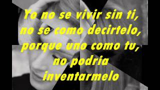 Rafaella Carra Yo no se vivir sin ti(Letra)