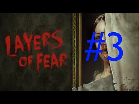 siamo caduti in una trappola Layers of Fear EP:3