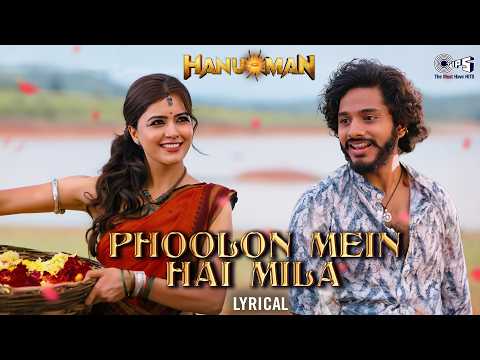 HanuMan (Song) - Phoolon Mein Hai Mila