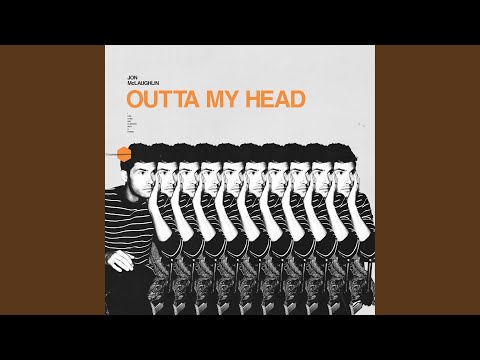 Video thumbnail for Outta My Head