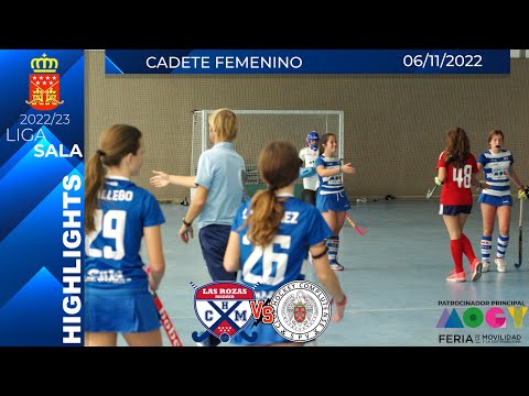 Resumen LAS ROZAS vs COMPLU B - HOCKEY SALA MADRID CADETE FEMENINO - Temp 22/23 Jornada 1