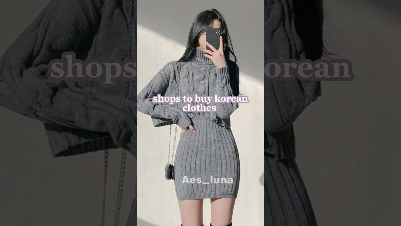 shops to buy korean clothes 💕🌷#aesthetic#koreanfashion