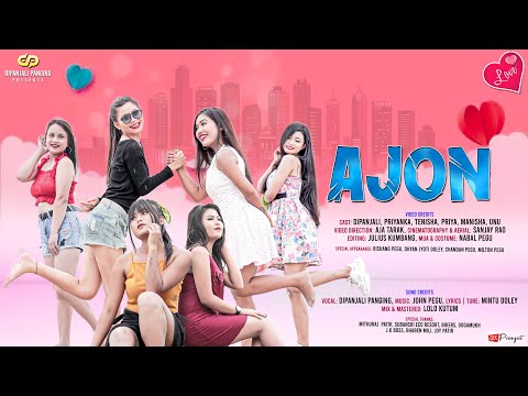 Ajon || dipanjali panging || mintu kr. doley || official video || 2021