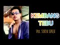 KEMBANG TEBU VIDEO KLIP MENYUSUL