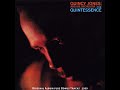 Quincy Jones and His Orchestra · Benny Golson ------- Little Karen